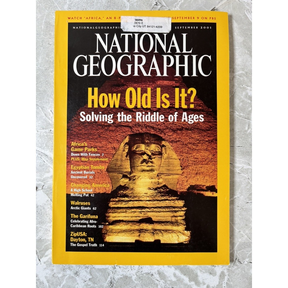 NATIONAL GEOGRAPHIC September 2001 HOW OLD IS IT? Africa Game‎ Parks EGYPT TOMBS